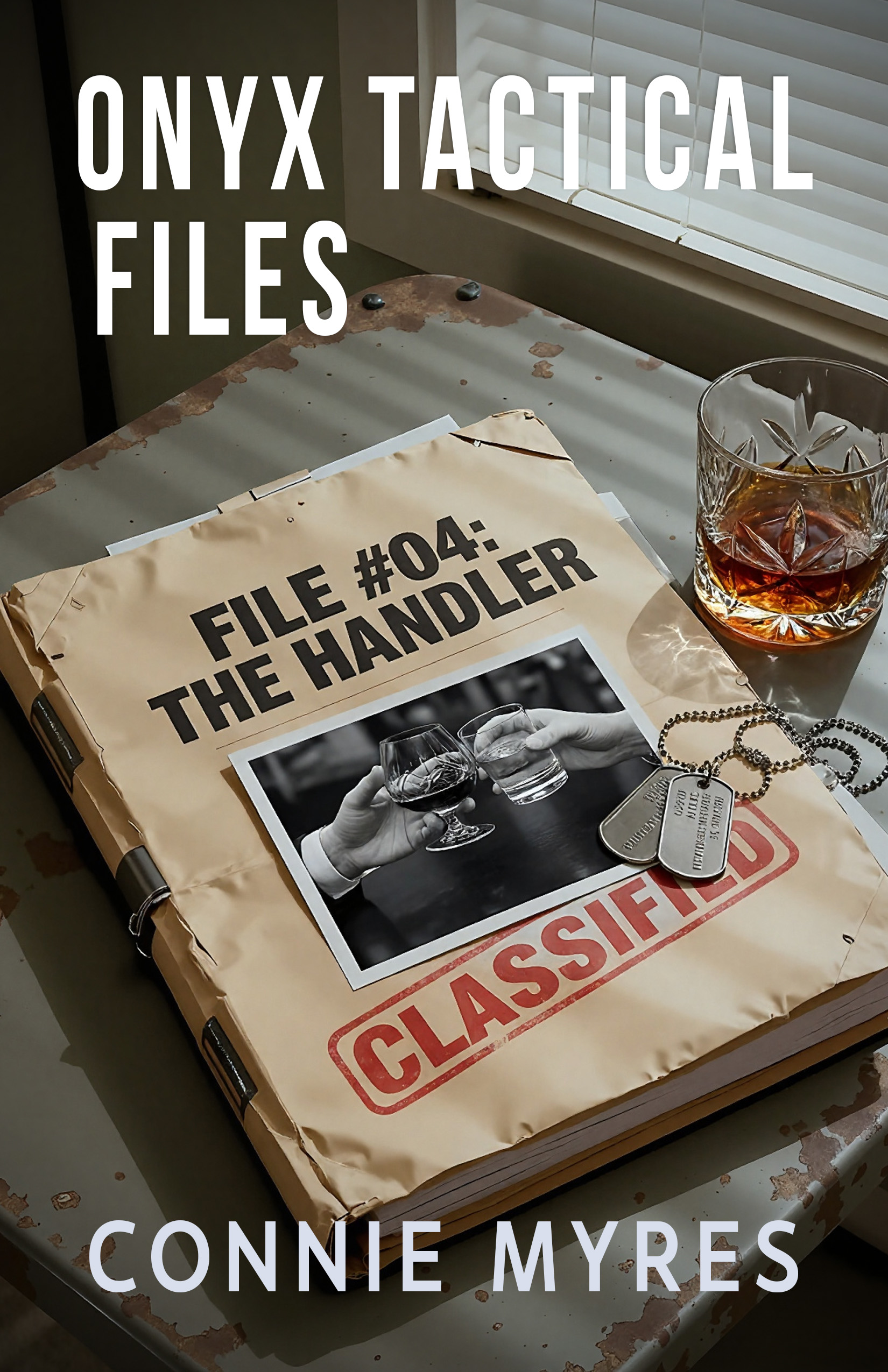 The Handler: Onyx Tactical Files #4 (prequel short story)